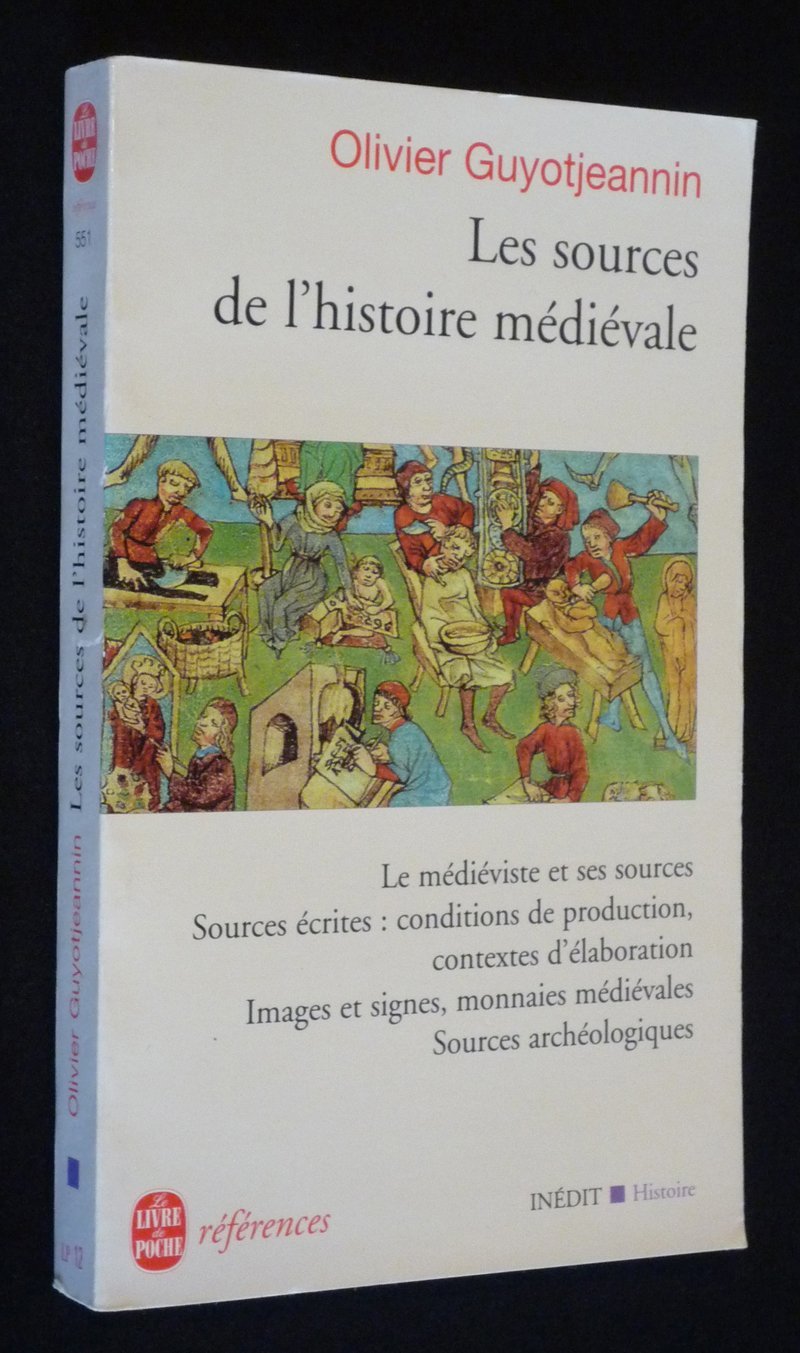 Les Sources de l'histoire médiévale book