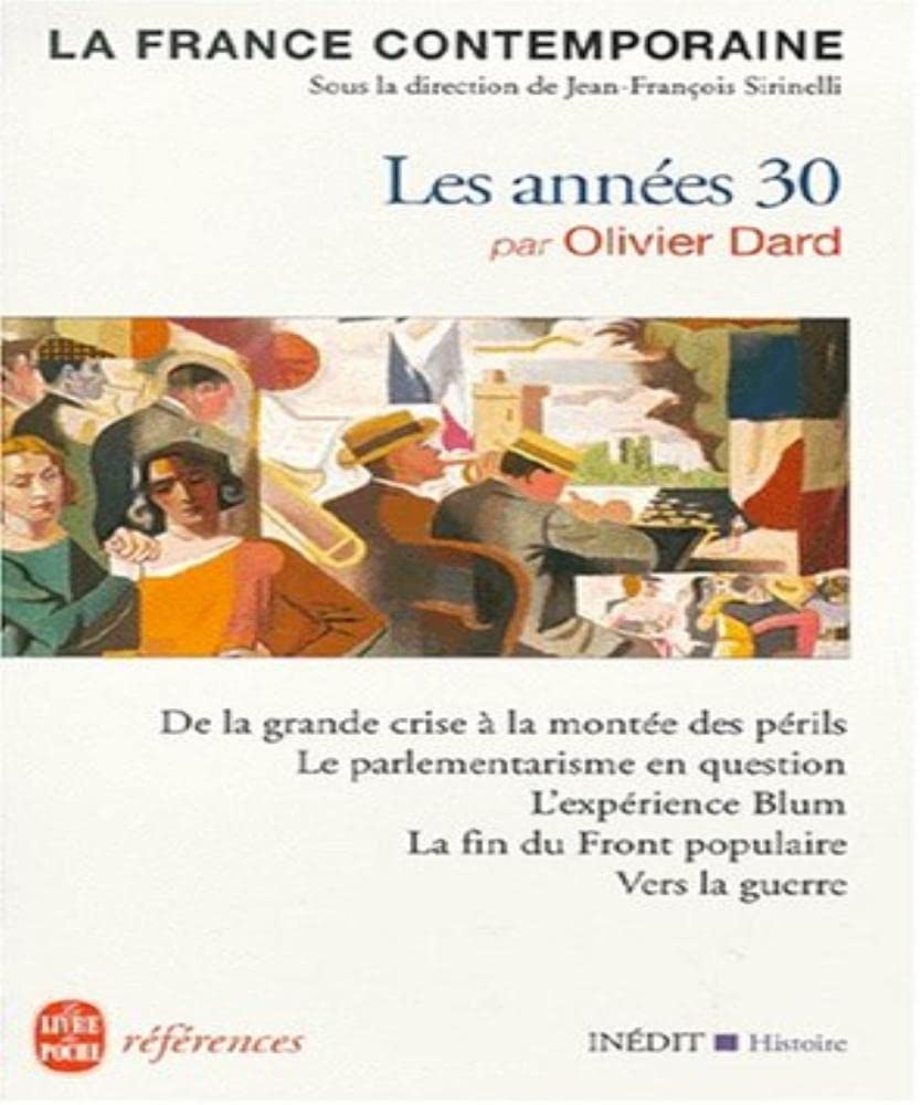 La France Des Annees 30: Inédit Philosophy