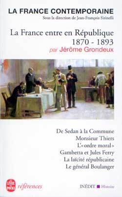 La France contemporaine. La France entre en République (1870-1893) Philosophy
