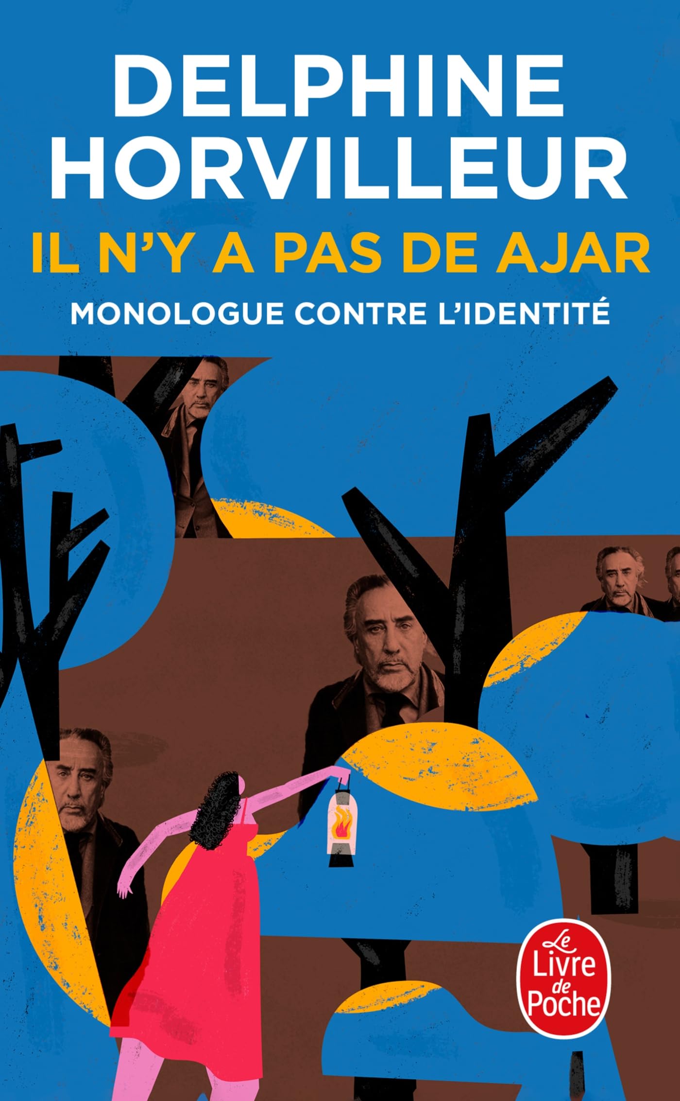 Il n'y a pas de Ajar: Monologue contre l'identité Social Sciences