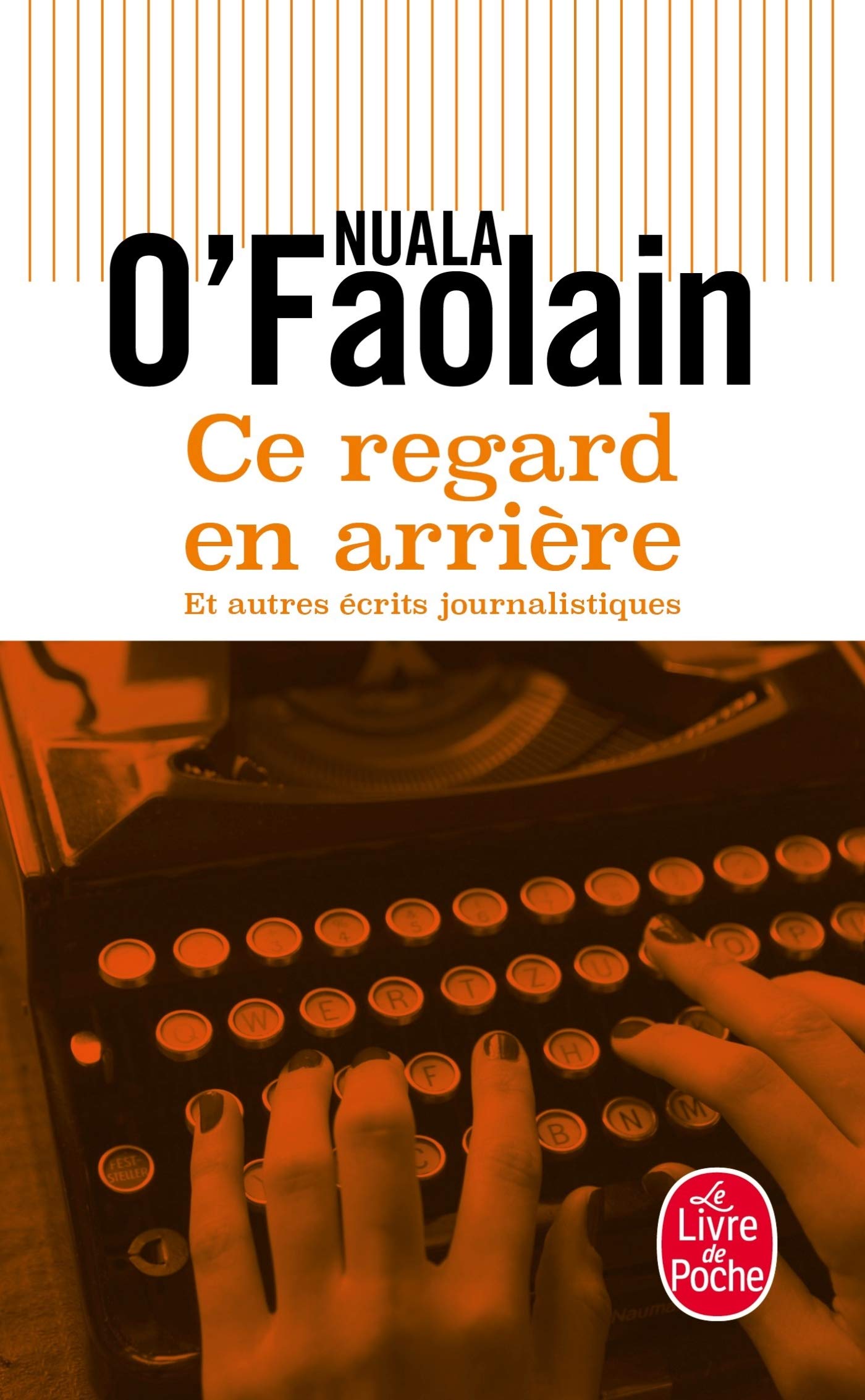 Ce regard en arrière et autres récits journalistiques book