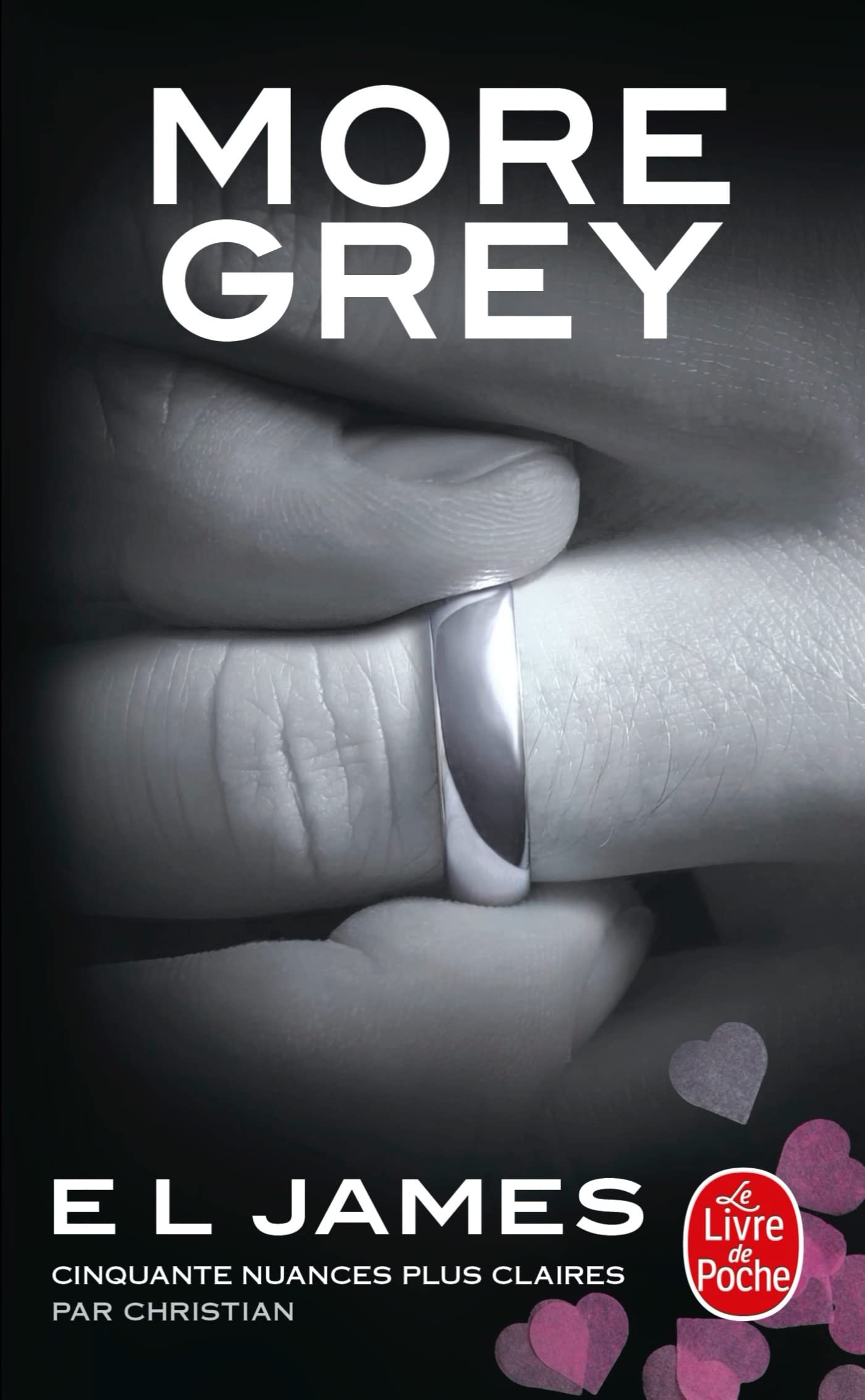 More Grey: Cinquante nuances plus claires par Christian Eroticism