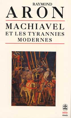 Machiavel et les tyrannies modernes Books