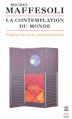 La contemplation du monde : figures du style communautaire Philosophy