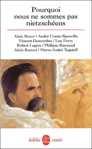Pourquoi nous ne sommes pas nietzschéens Books