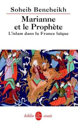 Marianne et le Prophète : l'islam dans la France laïque Contemporary literature
