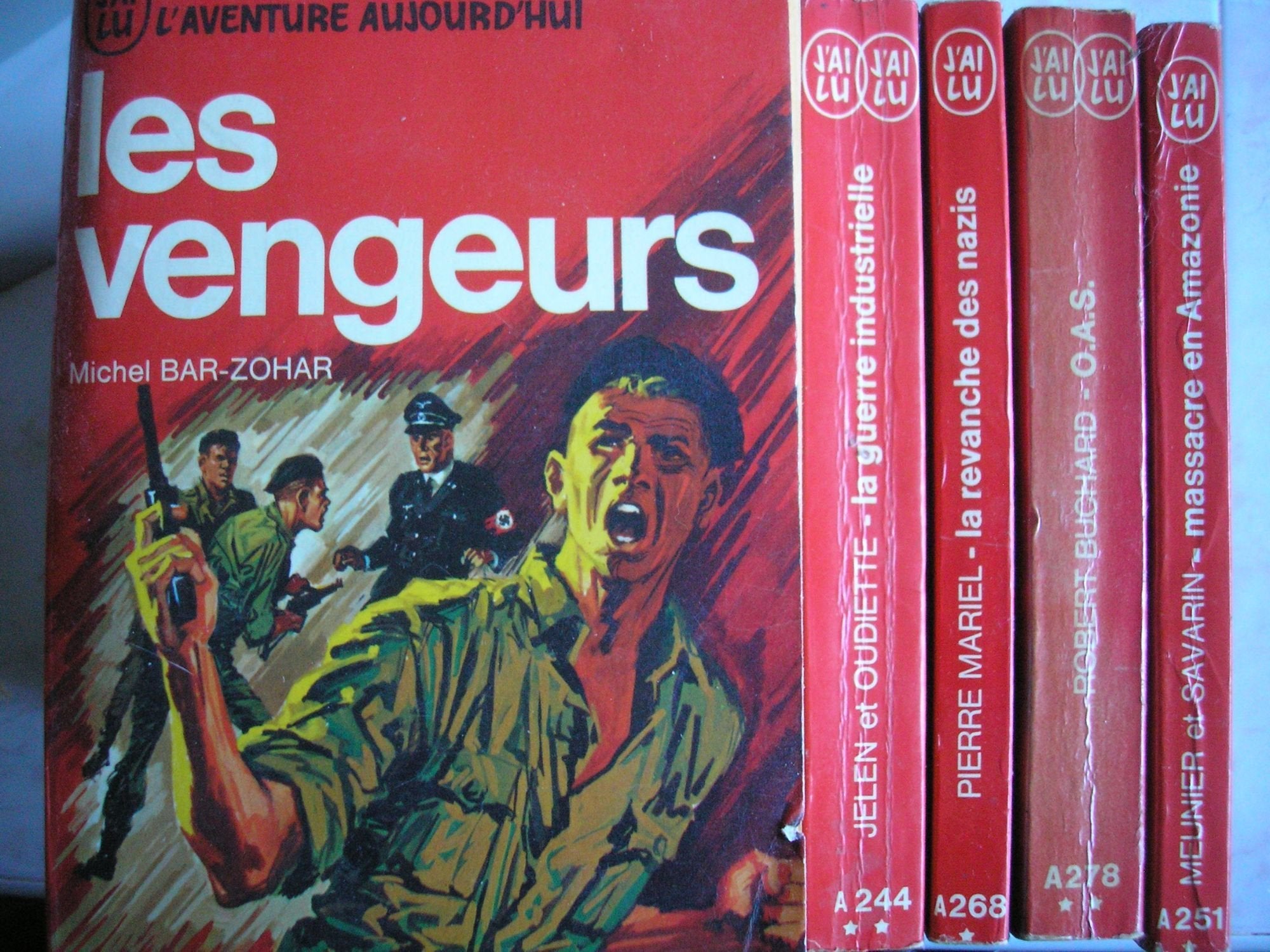 lot 5 livres collection l'aventure aujourd'hui : massacre en amazonie le chant du silbaco - O.A.S. organisation armée secrete - la revanche des nazis - la guerre industrielle - les vengeurs book