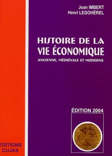 Histoire de la vie économique ancienne, médiévale et moderne book