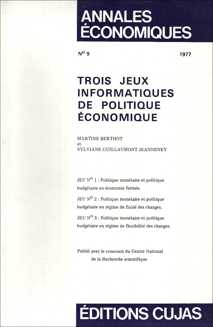 Annales économiques de Clermont-Ferrand, n° 9. Trois jeux informatiques de politique économique Books