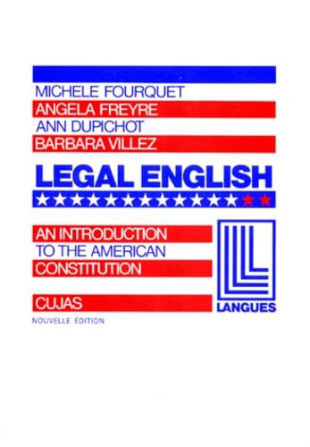 Legal English an Introduction to the American Constitution book