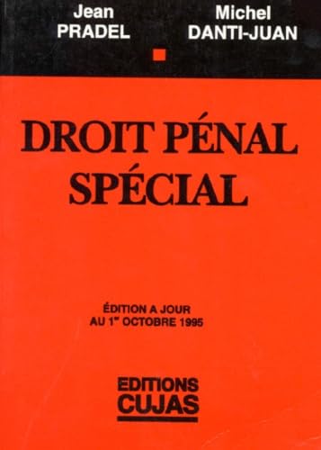 Droit pénal, volume 3. Droit pénal spécial book