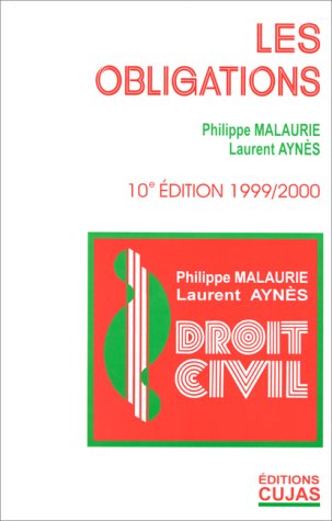 Droit civil, tome 6 : Les Obligations, 10e édition book
