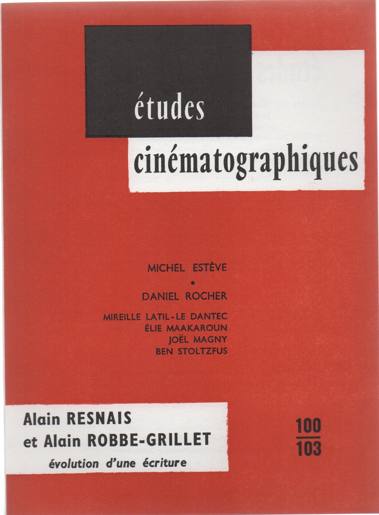 Alain Resnais et Alain Robbe-Grillet : évolution d'une écriture Books