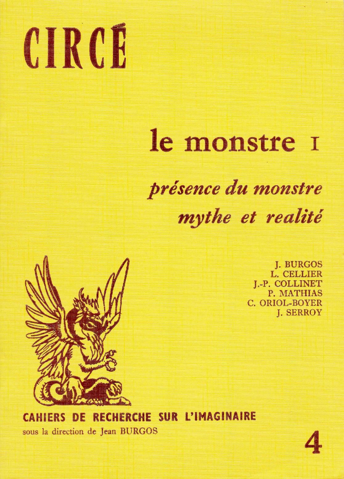 Le monstre 1: Présence du monstre - mythe et réalité (Série Thématique de l'imaginaire) Books