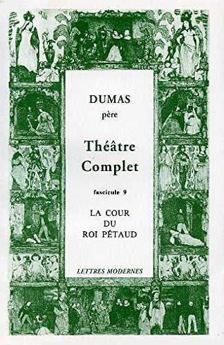 Theatre Complet Fascicule 9 LA COUR DU ROI PETAUD (Biblio. Introuvable) Books