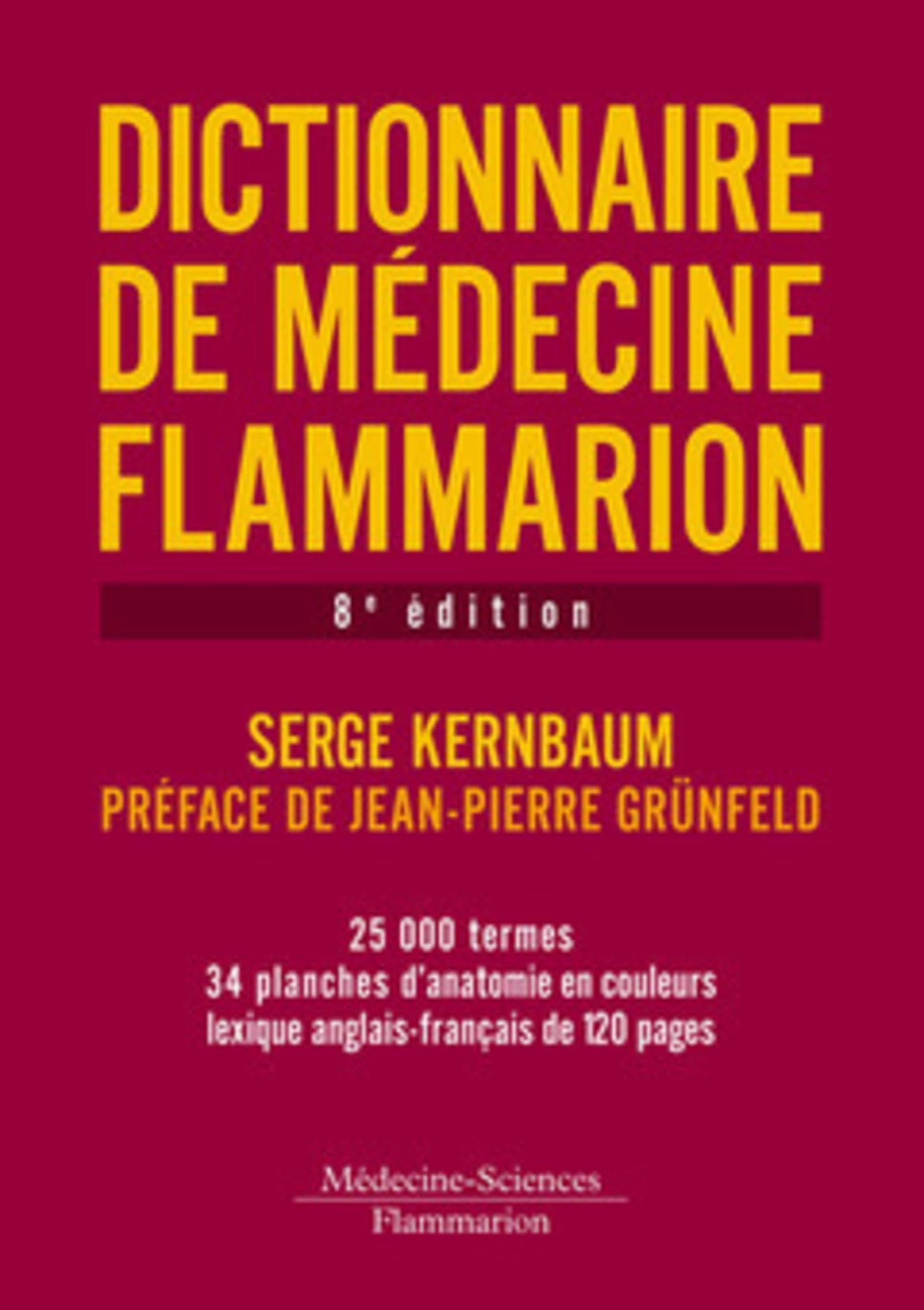 Dictionnaire de médecine Flammarion (8° Éd.) book