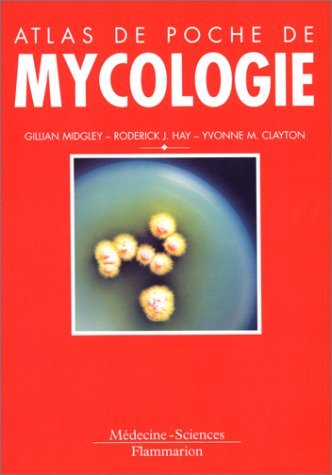 Atlas de poche de mycologie book