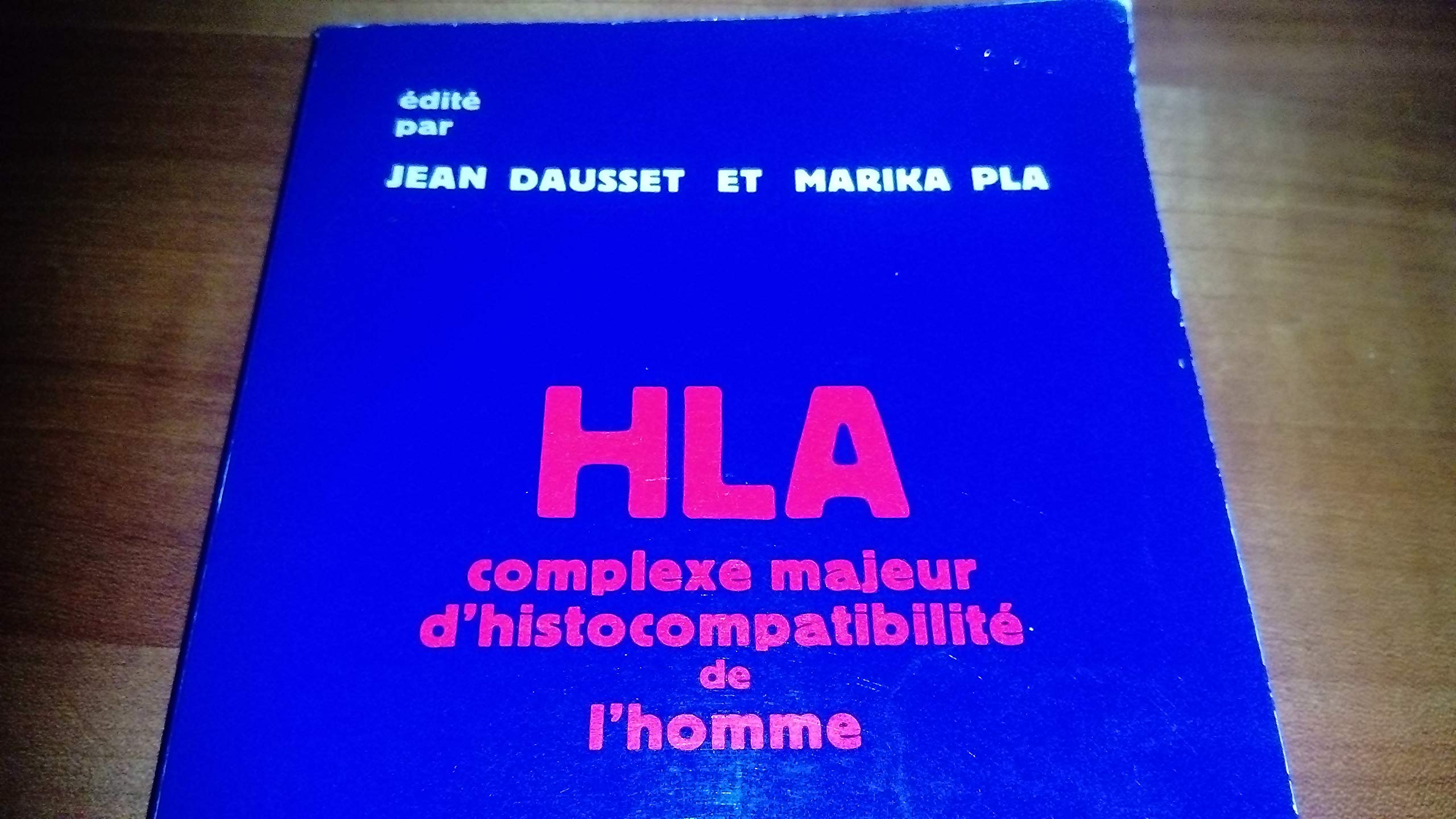 H.l.a. complexe majeur d'histocompatibilite de l'homme (Monographies) Books