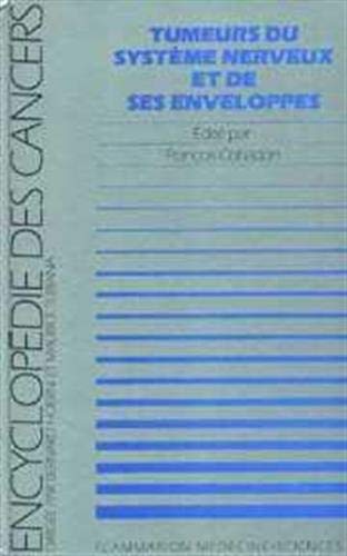 Tumeurs du système nerveux et de ses enveloppes book