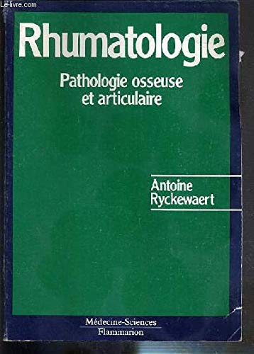 Rhumatologie: Pathologie osseuse et articulaire Books