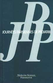 Journées parisiennes de pédiatrie 1997: 11 et 12 octobr book