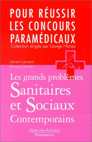 Les grands problèmes sanitaires et sociaux contemporains Books