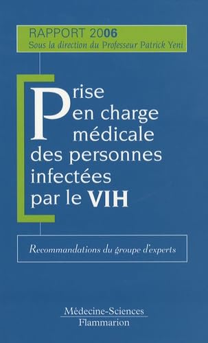 Prise en charge médicale des personnes infectées par le VIH: Recommandations du groupe d'experts book