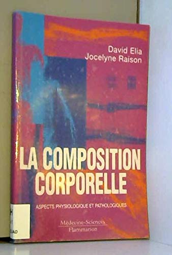 La composition corporelle: Aspects physiologiques et pathologiques Books