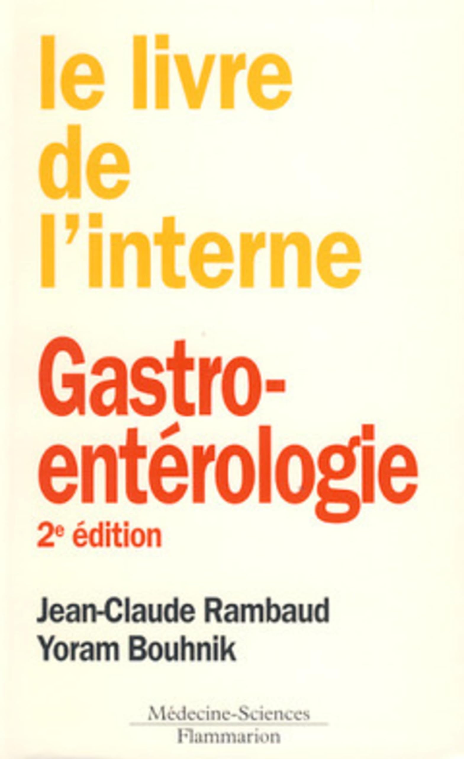 Le livre de l'interne : Gastro-enterologie book