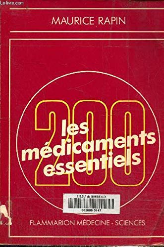 Les 200 médicaments essentiels book