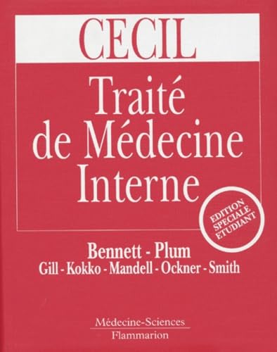 Cecil - Traité de médecine interne, 1re édition française, traduction de la 20e édition américaine. Spécial étudiant book