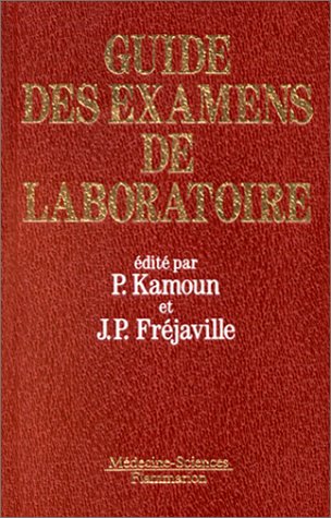 Guide Des Examens De Laboratoire. 3eme Edition book