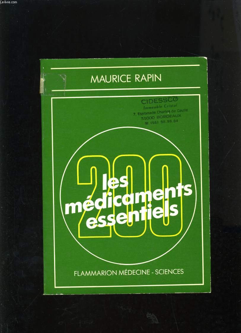 Les 200 [Deux cents médicaments essentiels Books