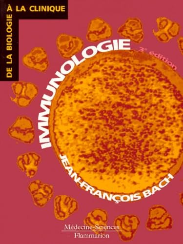 Immunologie. 3eme Edition Medicine