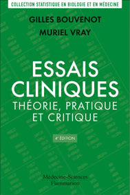 Essais cliniques : théorie, pratique et critique book