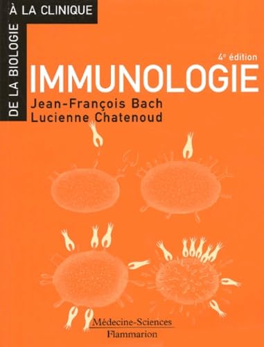 Immunologie: 4ème édition Medicine