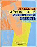 Maladies métaboliques osseuses de l'adulte book