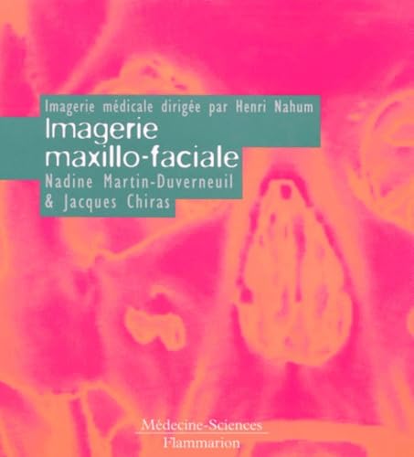 Imagerie maxilo-facial book