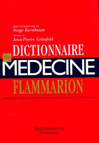 Dictionnaire De Medecine Flammarion. 6eme Edition book