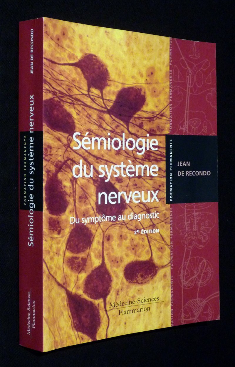 Sémiologie du système nerveux: Du symptôme au diagnostic Books