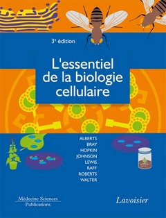 L'essentiel de la biologie cellulaire book