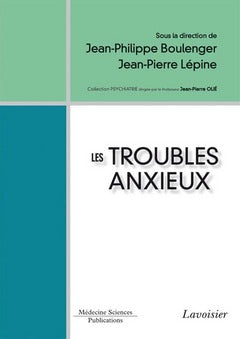 Les troubles anxieux Medicine