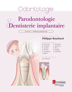Parodontologie & dentisterie implantaire. Vol. 1. Médecine parodontale book