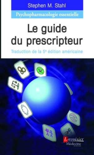 Psychopharmacologie essentielle: Le guide du prescripteur book