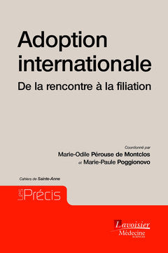 Adoption internationale : de la rencontre à la filiation book