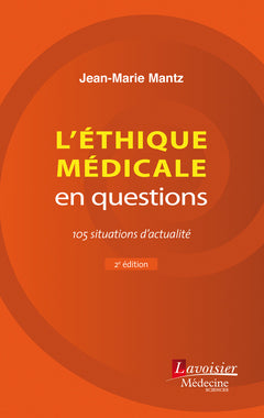 L'éthique médicale en questions : 105 situations d'actualité book