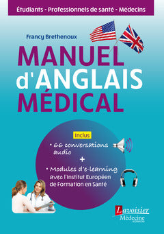 Manuel d'anglais médical Medicine