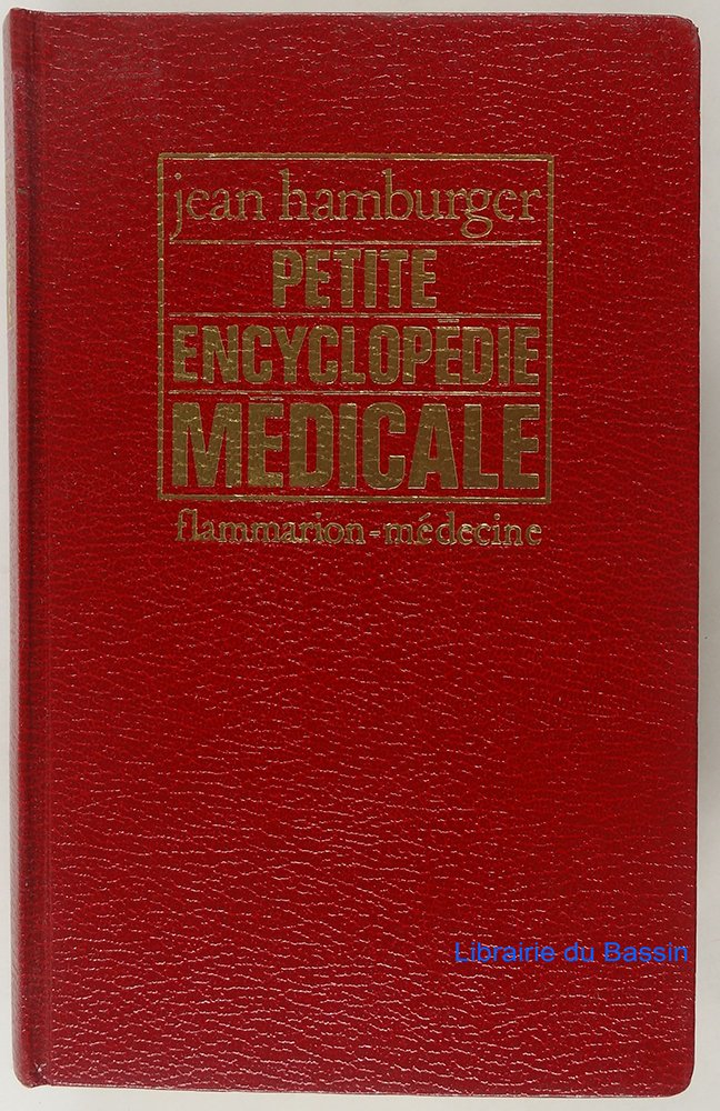 Petite encyclopédie médicale : Guide de pratique médicale book
