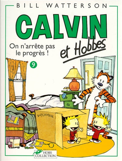 Product Image: Calvin et Hobbes. Vol. 9. On n'arrête pas le progrès !