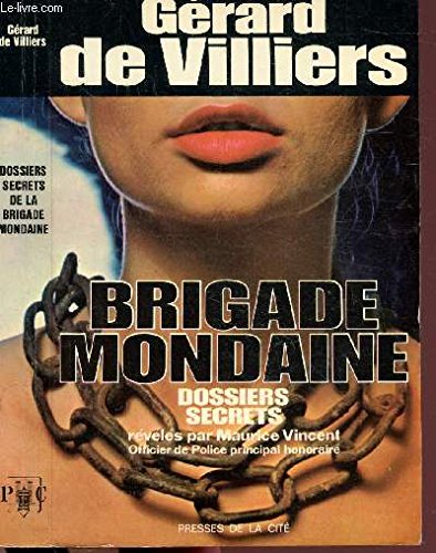 LA BRIGADE MONDAINE book